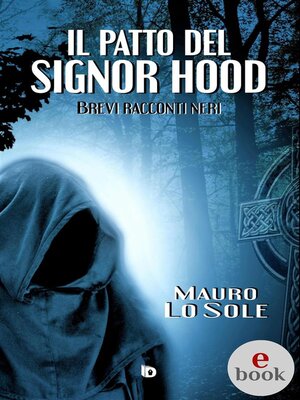 cover image of Il patto del signor Hood